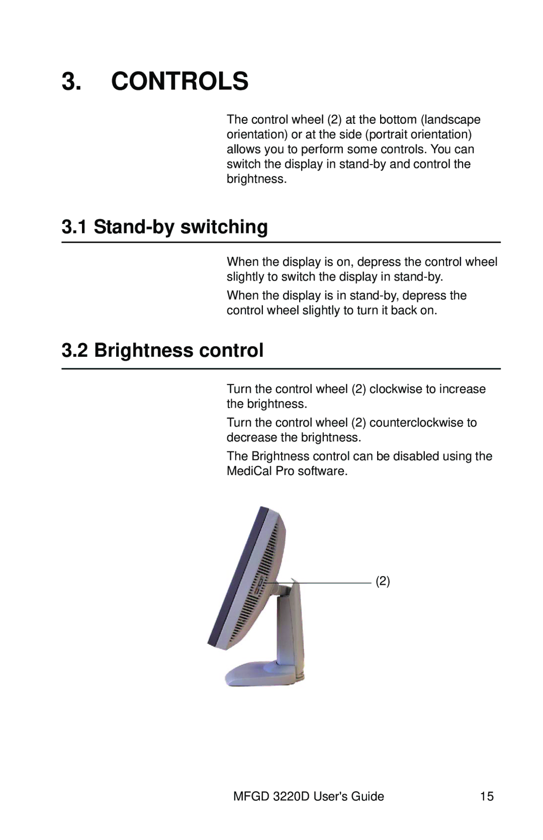 Barco MFGD 3220 D user manual Controls, Stand-by switching, Brightness control 