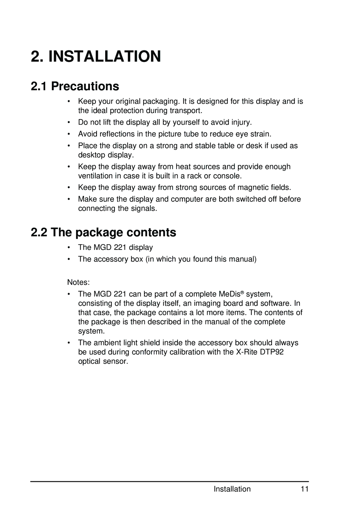 Barco MGD 221 MKII user manual Installation, Precautions, Package contents 