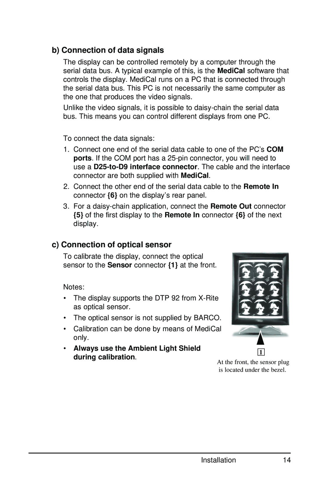 Barco MGD 221 MKII user manual Connection of data signals, Connection of optical sensor 