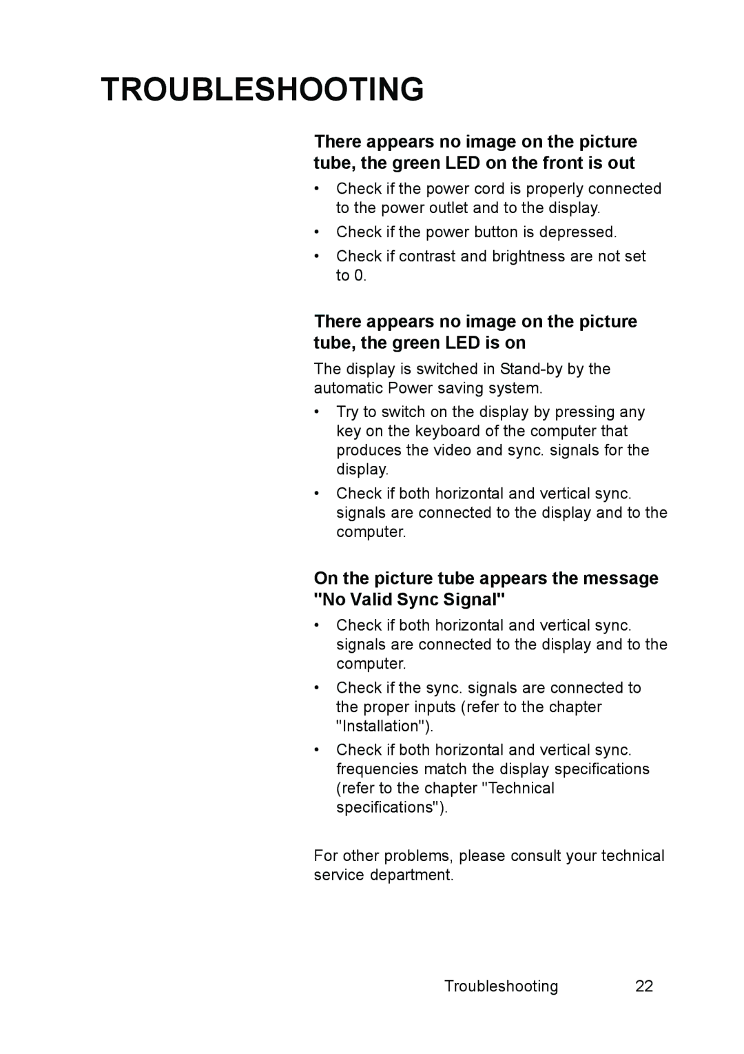 Barco MGD 2621 user manual Troubleshooting, On the picture tube appears the message No Valid Sync Signal 