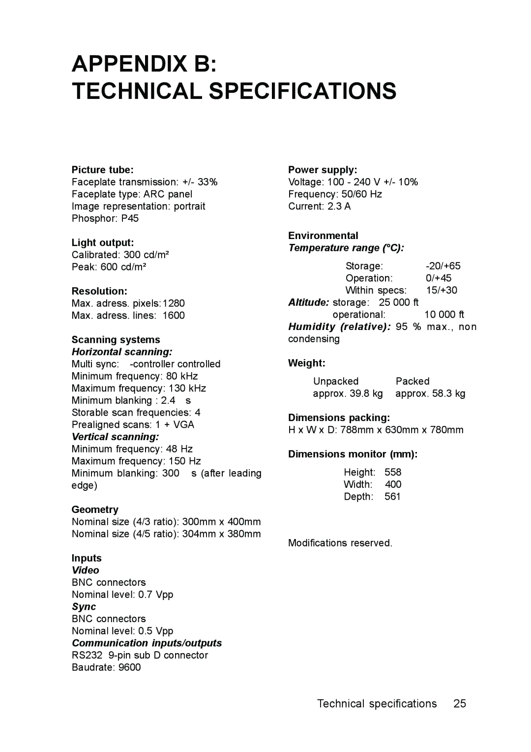 Barco MGD 2621 user manual Appendix B Technical Specifications, Picture tube 