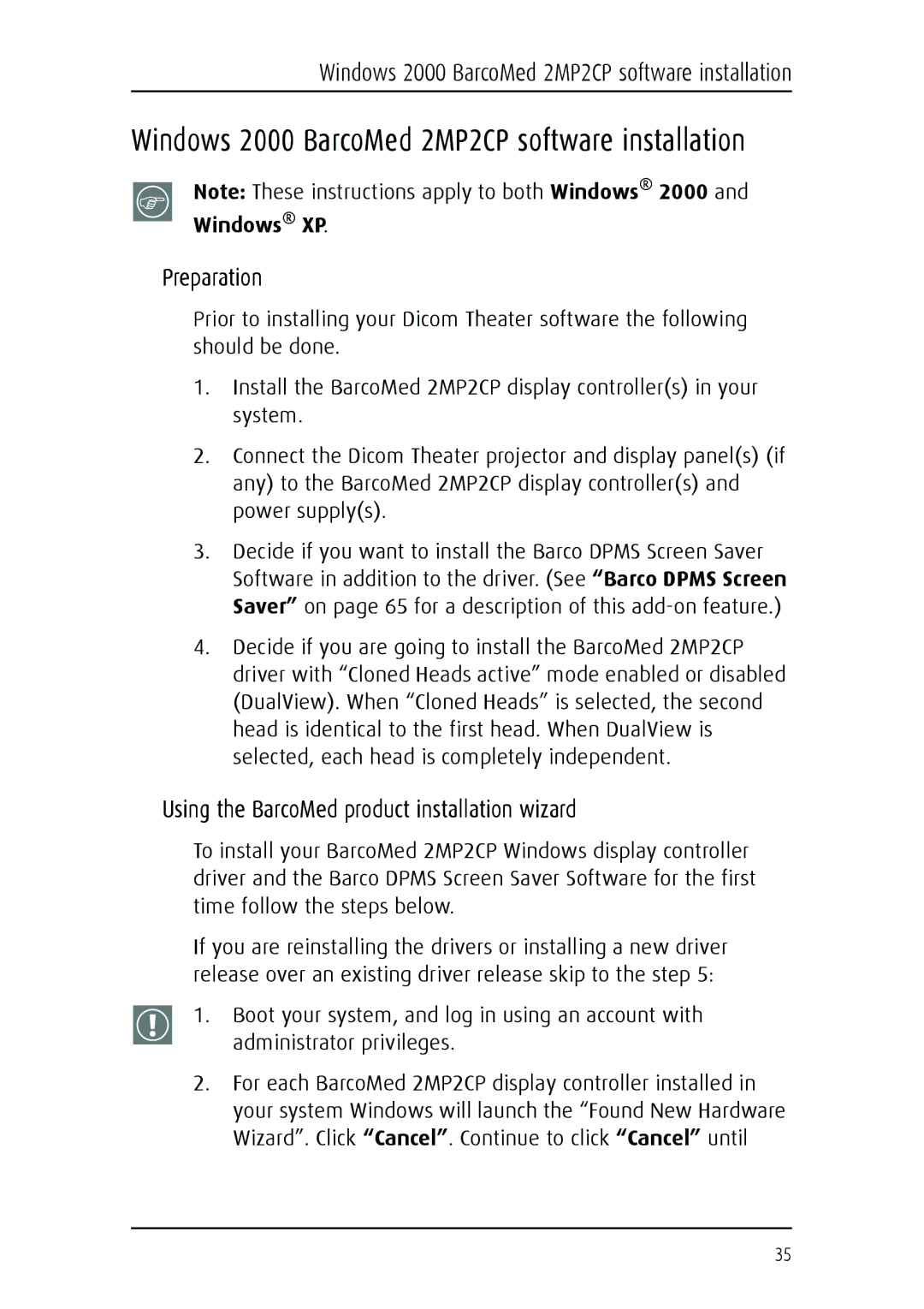 Barco MGP 15 user manual Windows 2000 BarcoMed 2MP2CP software installation, Preparation 