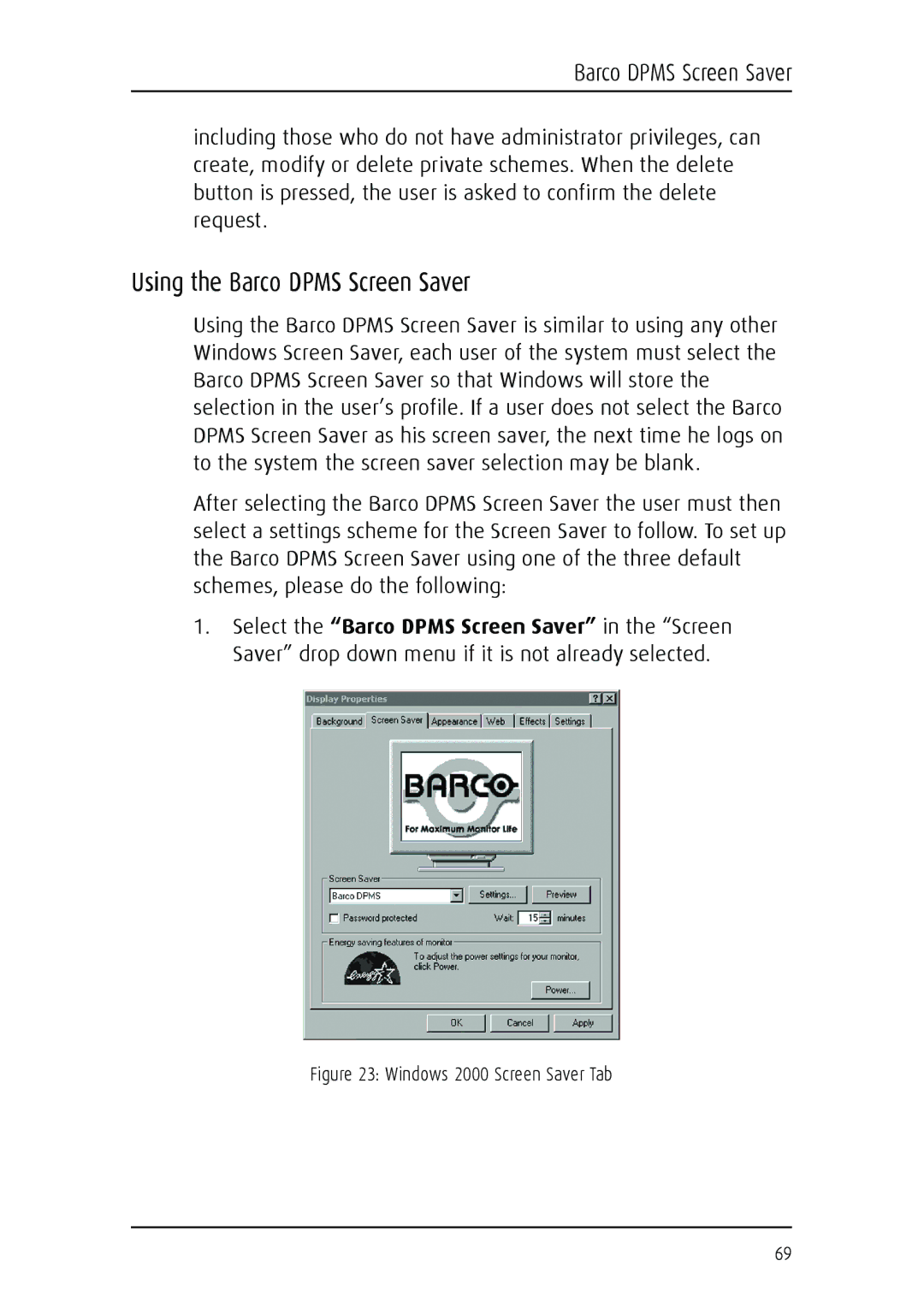Barco MGP 15 user manual Using the Barco Dpms Screen Saver, Windows 2000 Screen Saver Tab 