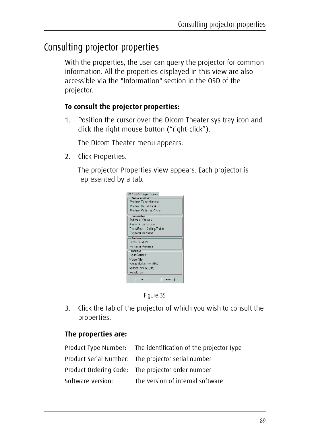 Barco MGP 15 user manual Consulting projector properties 