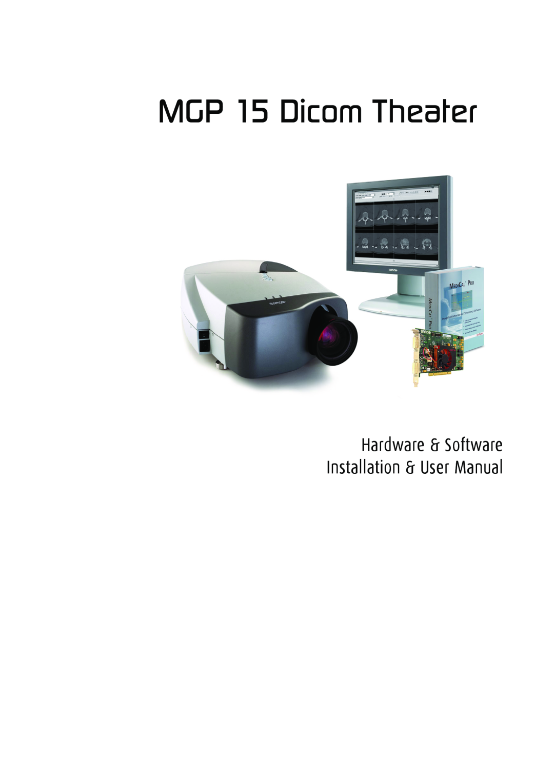 Barco user manual MGP 15 Dicom Theater 