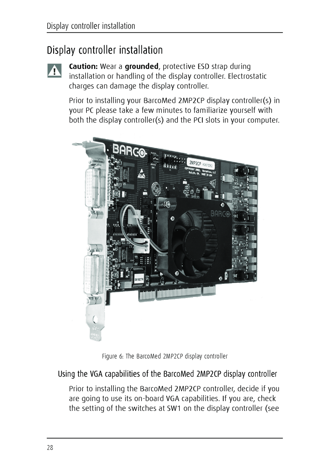 Barco MGP 15 user manual Display controller installation 