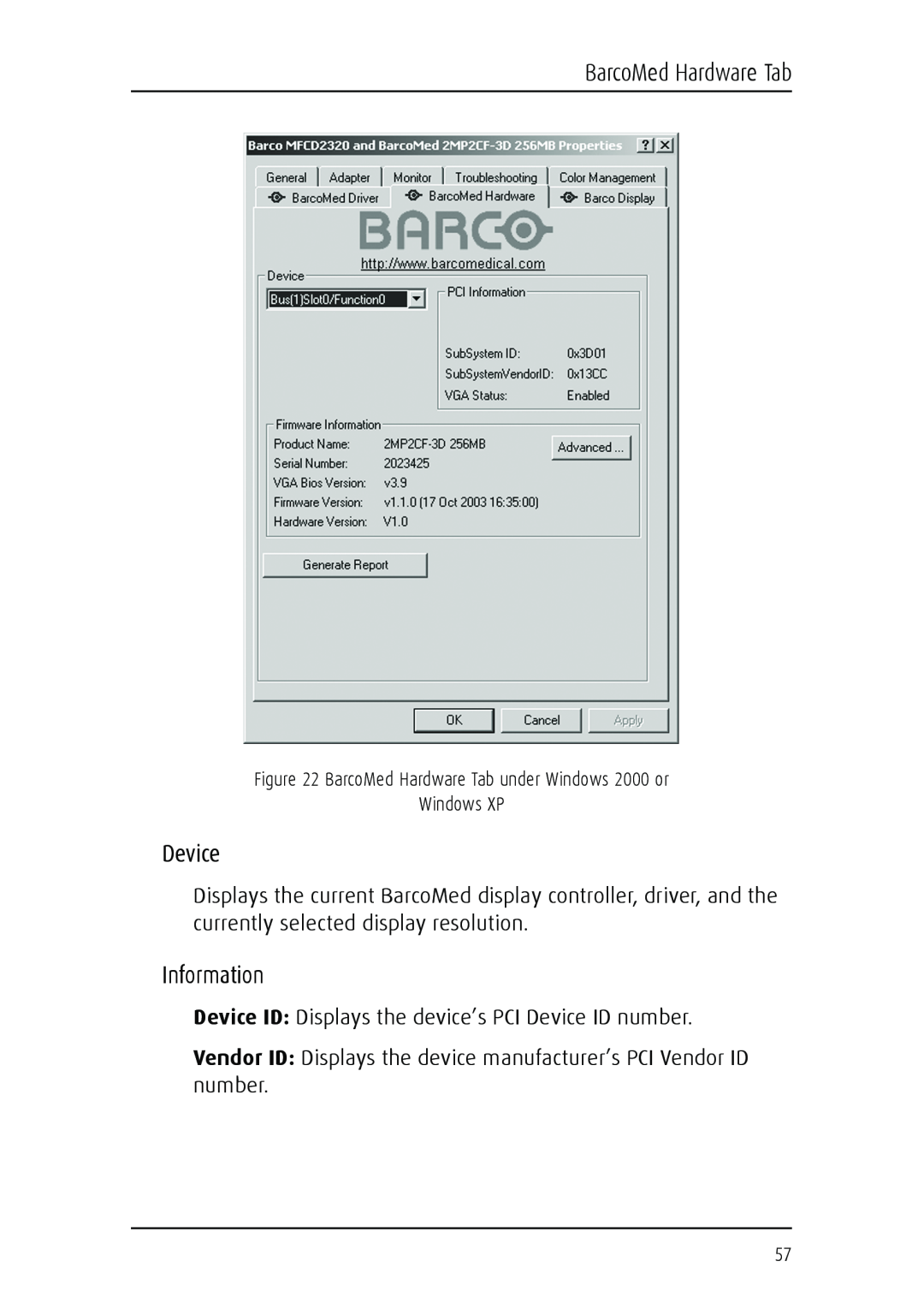 Barco MGP 15 user manual Device, Information, BarcoMed Hardware Tab, Windows XP 