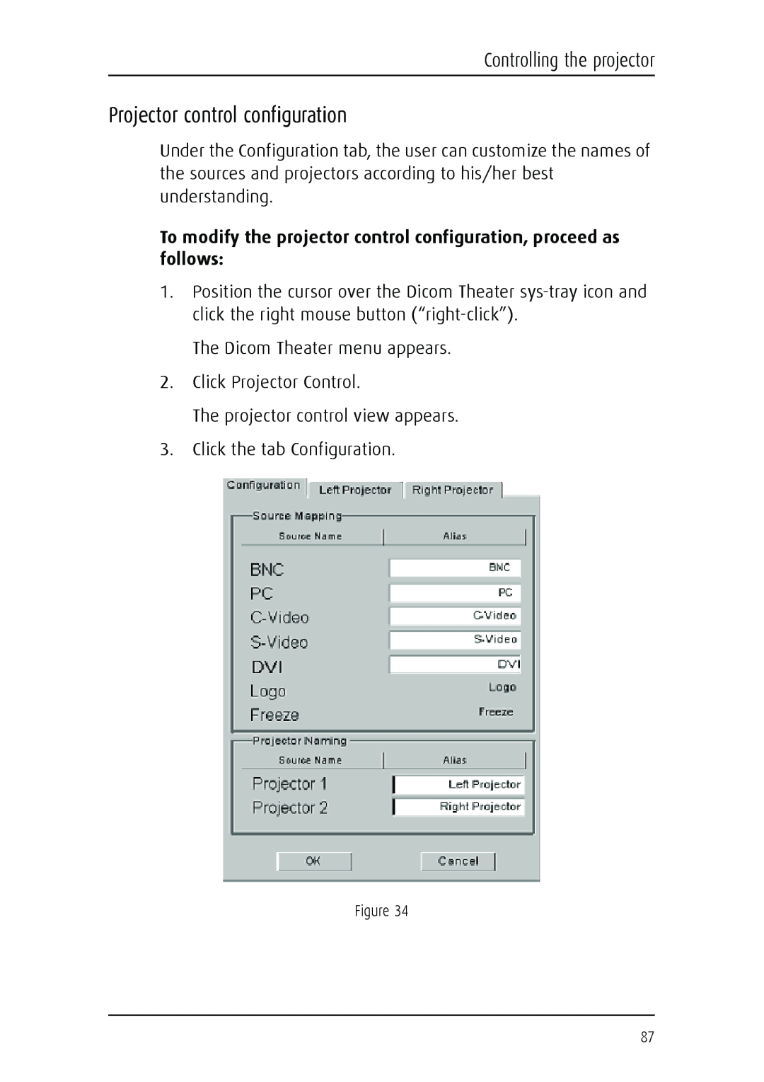 Barco MGP 15 user manual Projector control configuration, Controlling the projector 