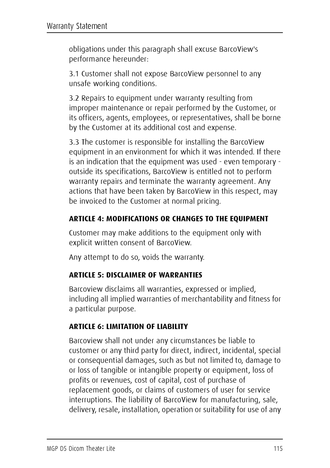 Barco MGP D5 user manual Article 4 Modifications or Changes to the Equipment 