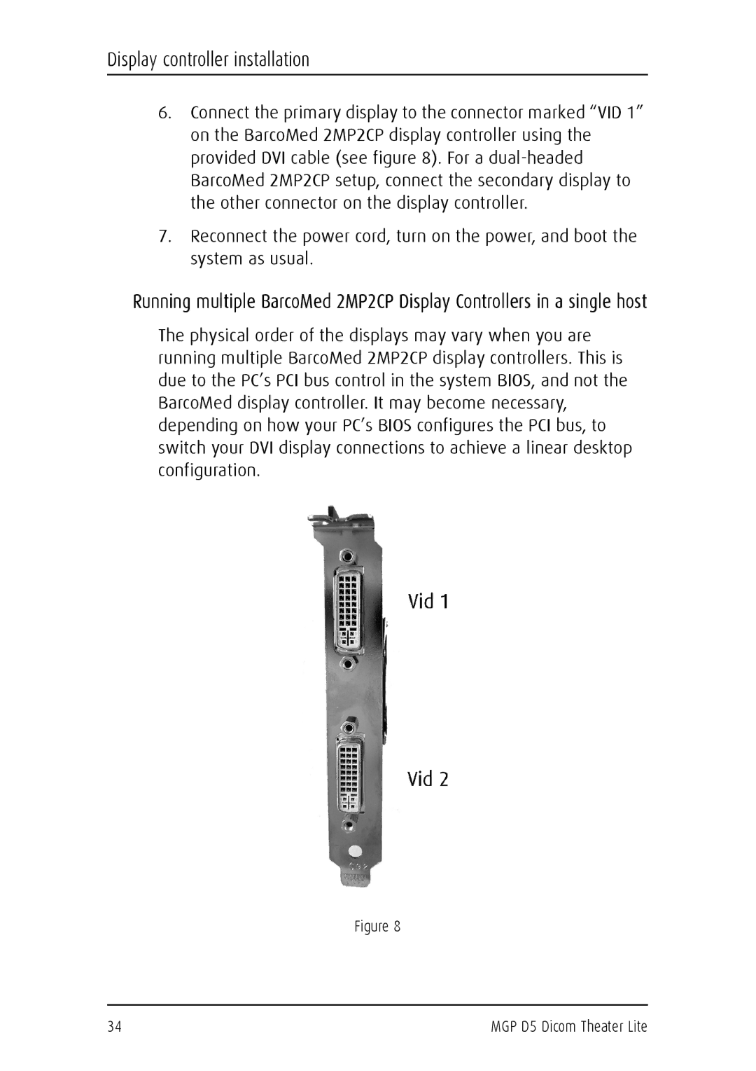 Barco MGP D5 user manual Display controller installation 