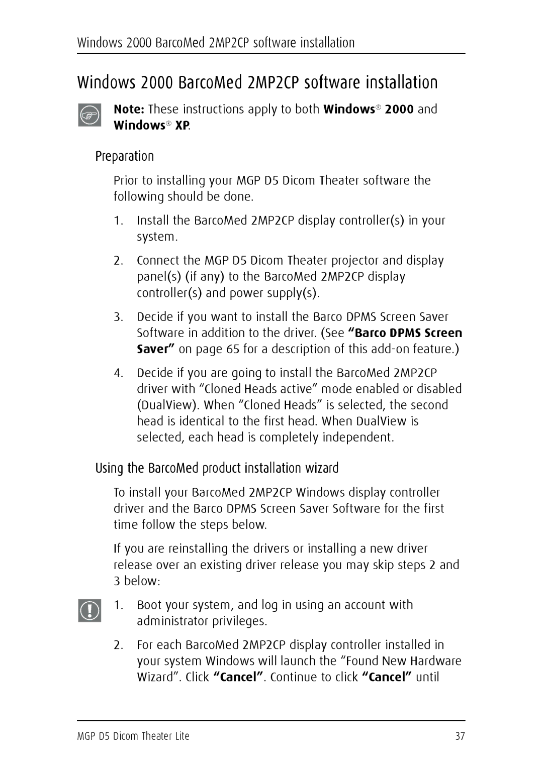 Barco MGP D5 user manual Windows 2000 BarcoMed 2MP2CP software installation, Preparation 