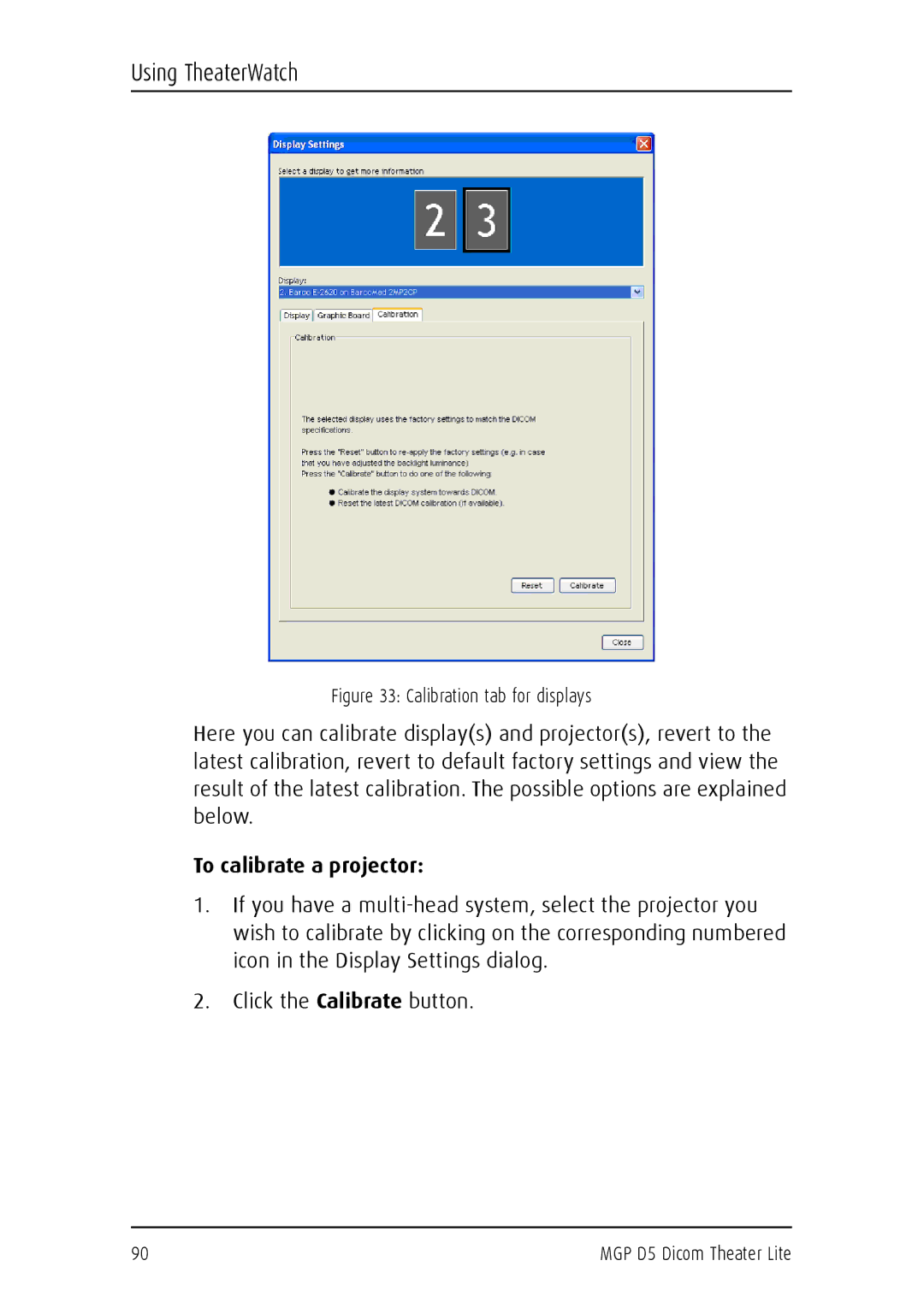 Barco MGP D5 user manual To calibrate a projector, Calibration tab for displays 