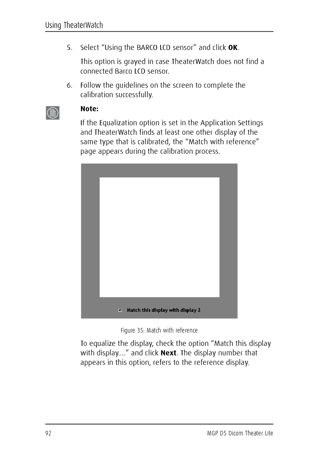 Barco MGP D5 user manual Appears in this option, refers to the reference display 