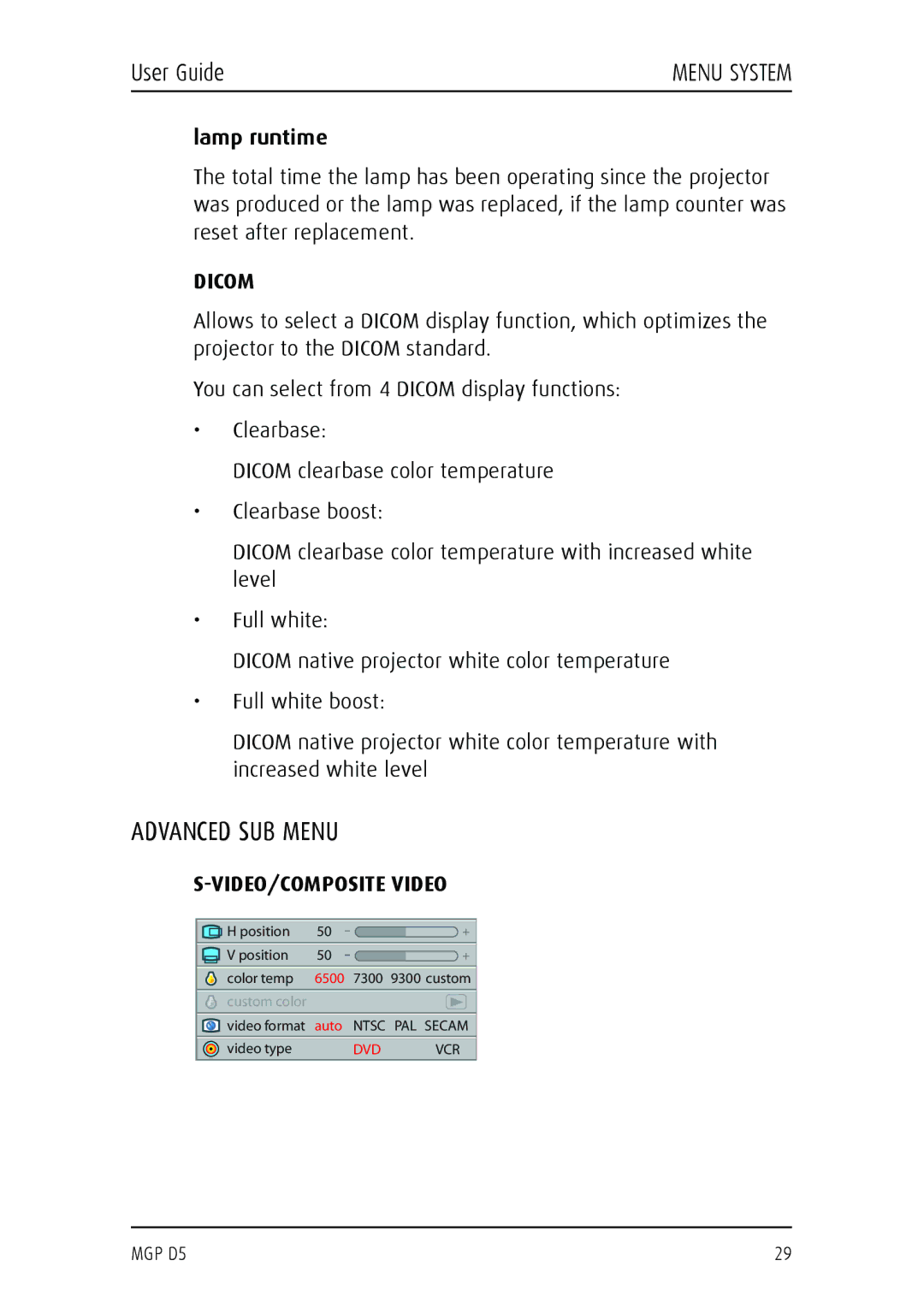 Barco MGP D5 manual Advanced SUB Menu, Lamp runtime, Dicom 