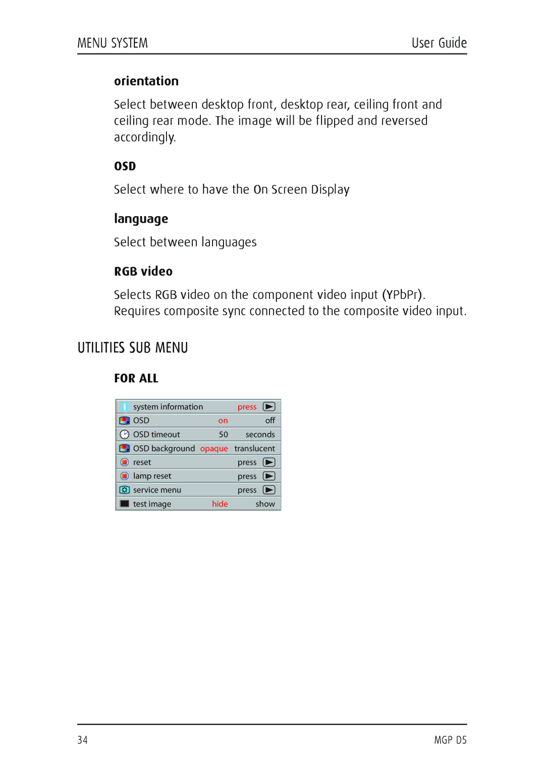 Barco MGP D5 manual Utilities SUB Menu, Orientation, Osd, Language, RGB video 