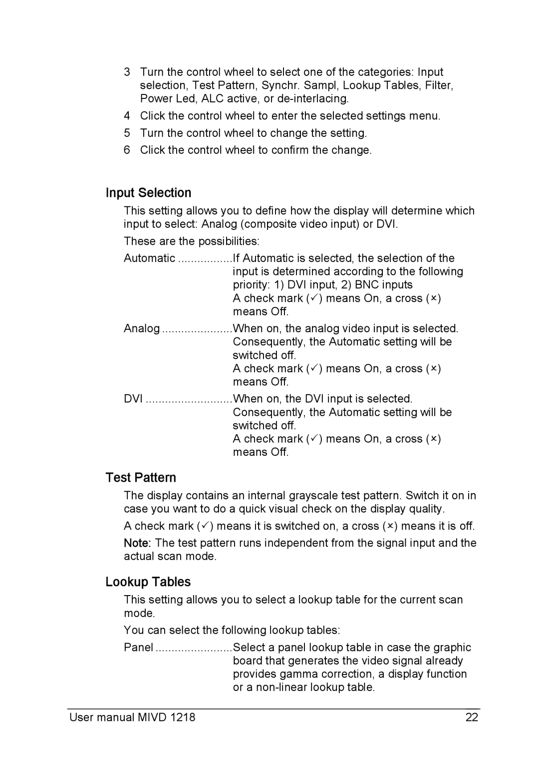 Barco MIVD 1218 user manual Input Selection, Test Pattern, Lookup Tables 