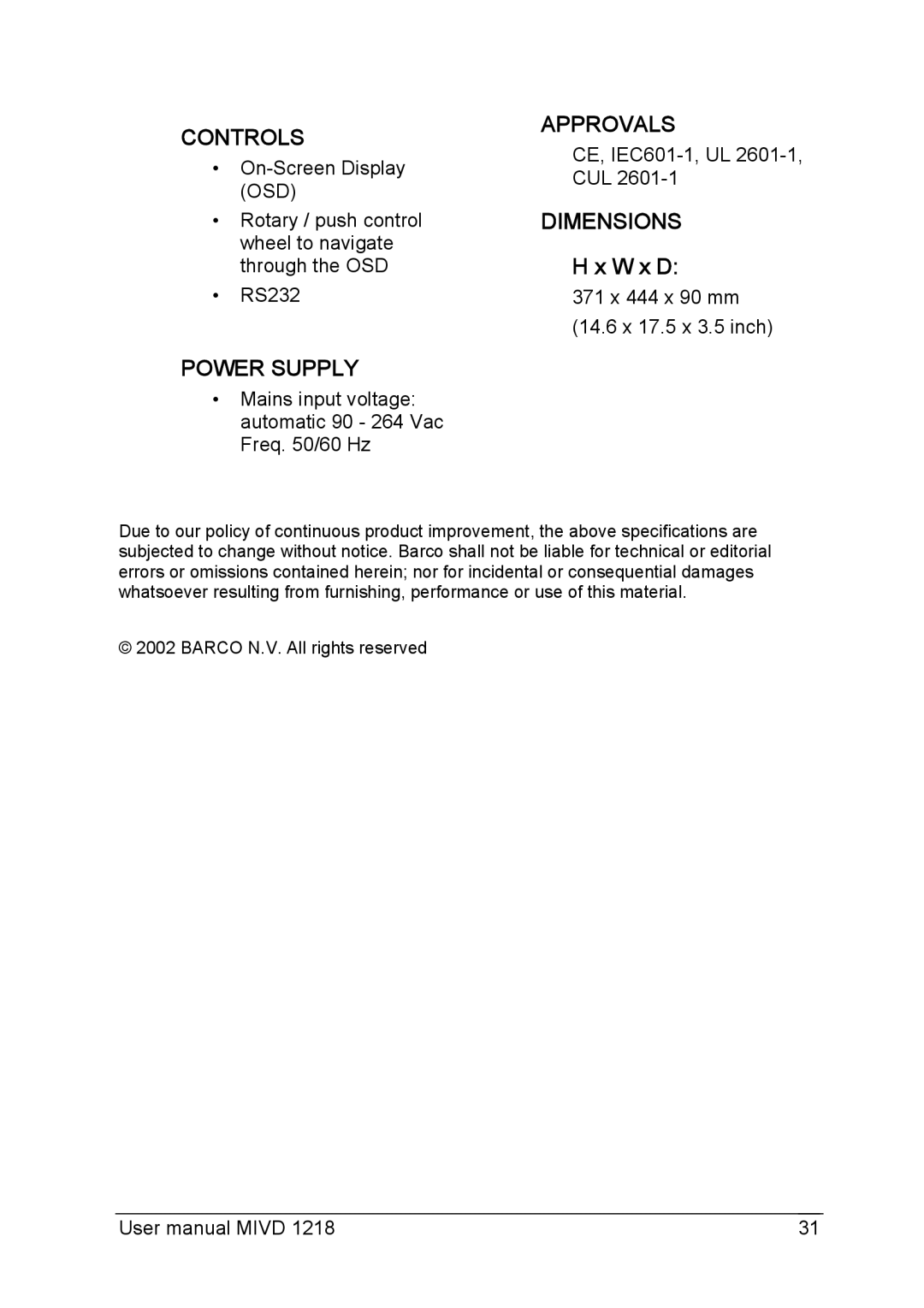 Barco MIVD 1218 user manual Dimensions, W x D 