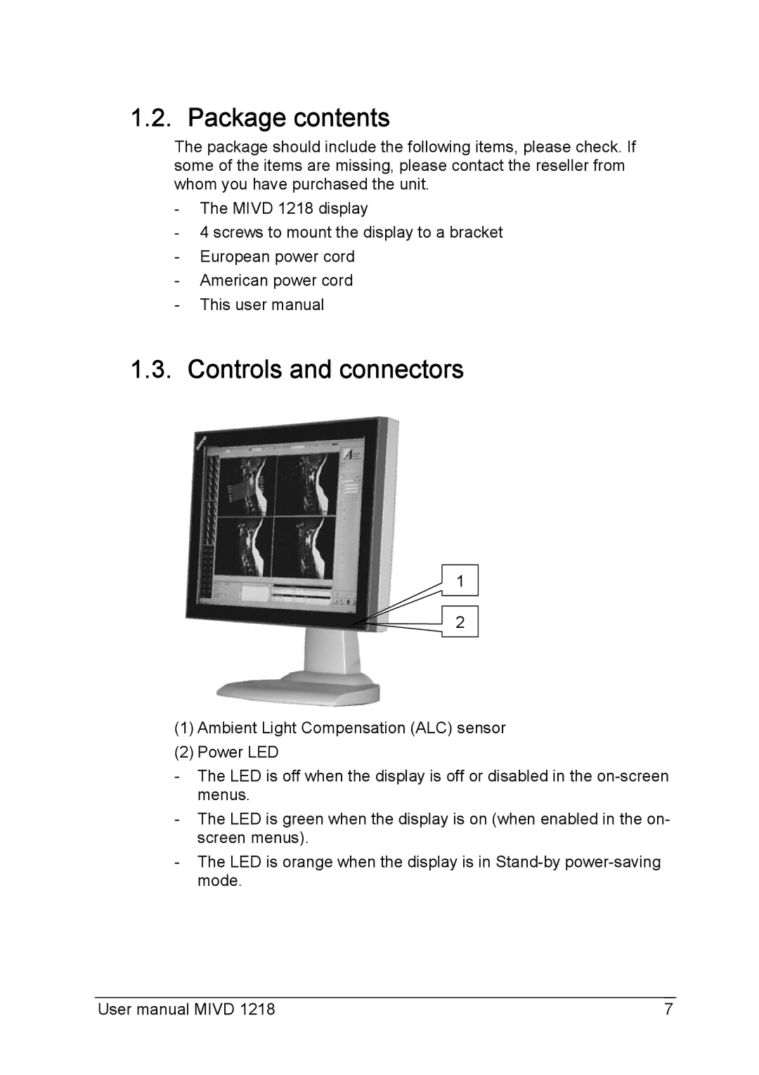 Barco MIVD 1218 user manual Package contents, Controls and connectors 