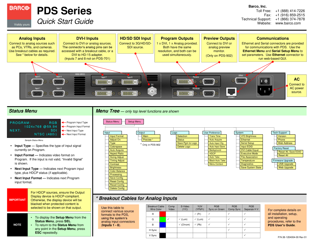 Barco PDS-902 quick start Analog Inputs, DVI-I Inputs, HD/SD SDI Input, Program Outputs, Preview Outputs, Communications 