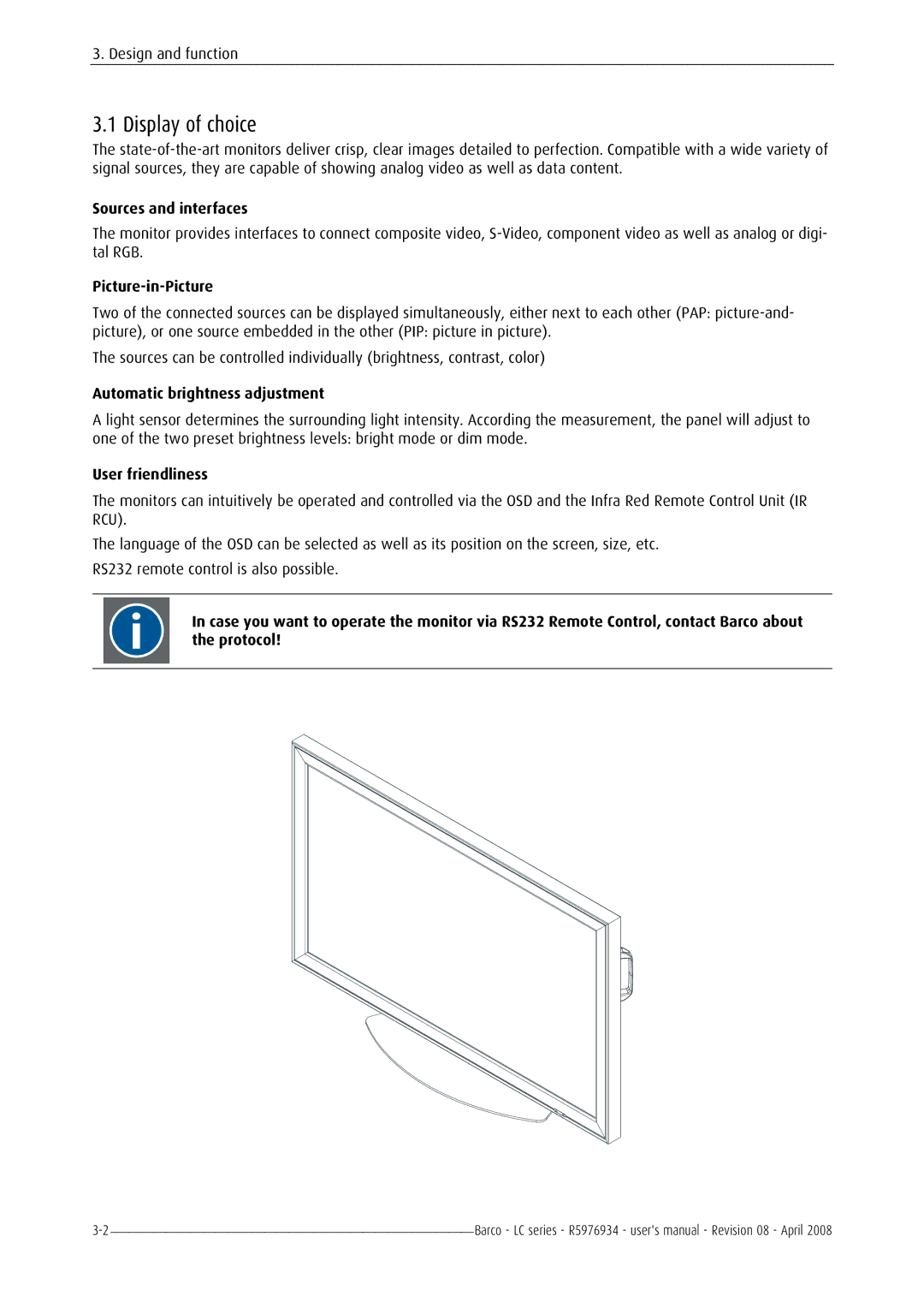 Barco R5976934 user manual Display of choice, Sources and interfaces, Picture-in-Picture, Automatic brightness adjustment 