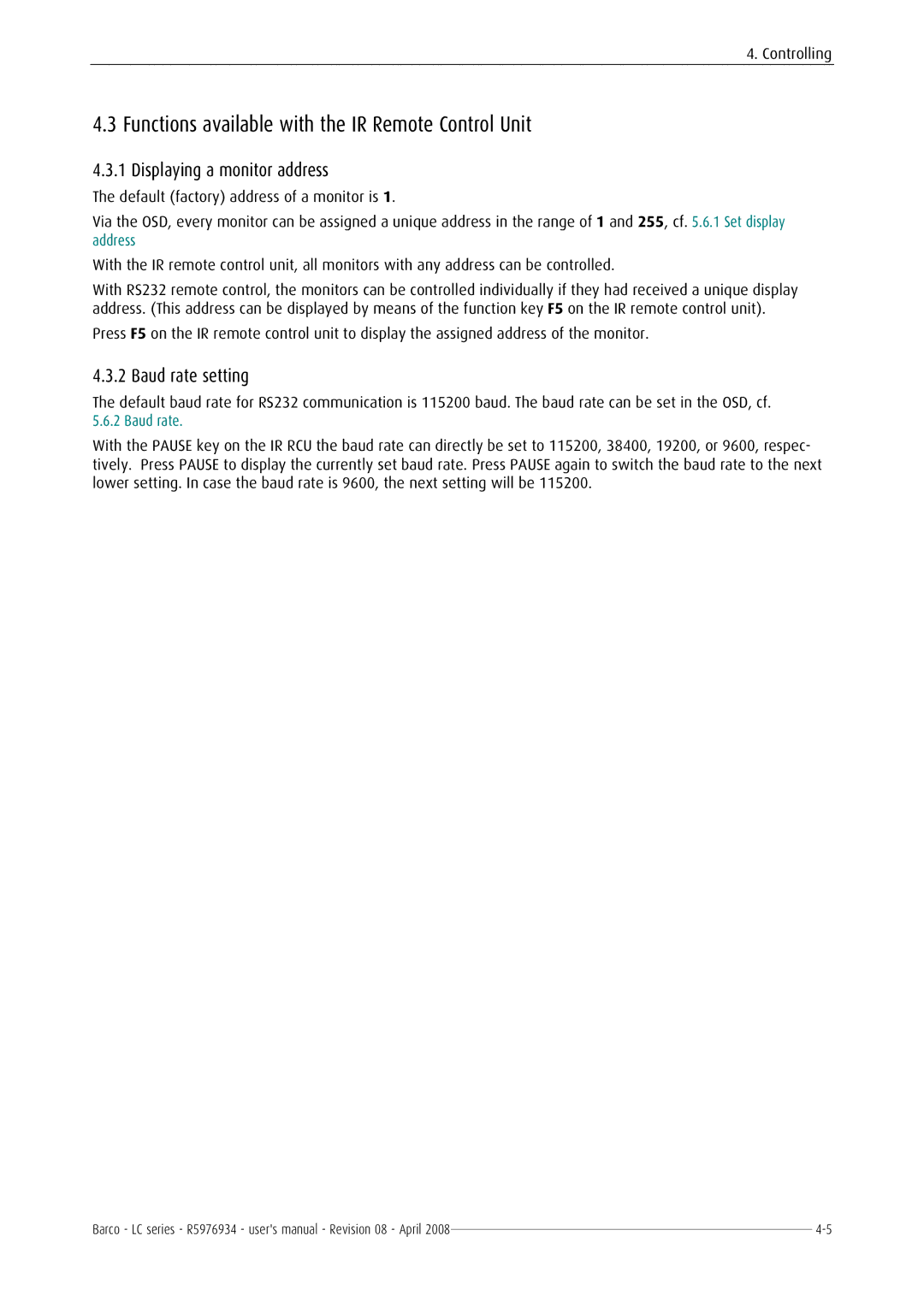 Barco R5976934 Functions available with the IR Remote Control Unit, Displaying a monitor address, Baud rate setting 