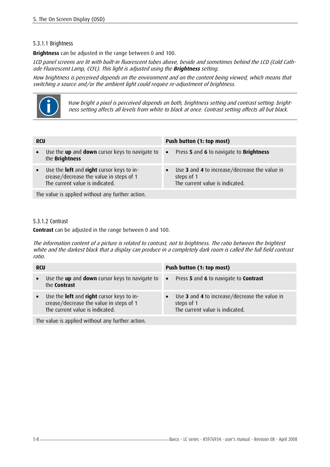 Barco R5976934 user manual Brightness 