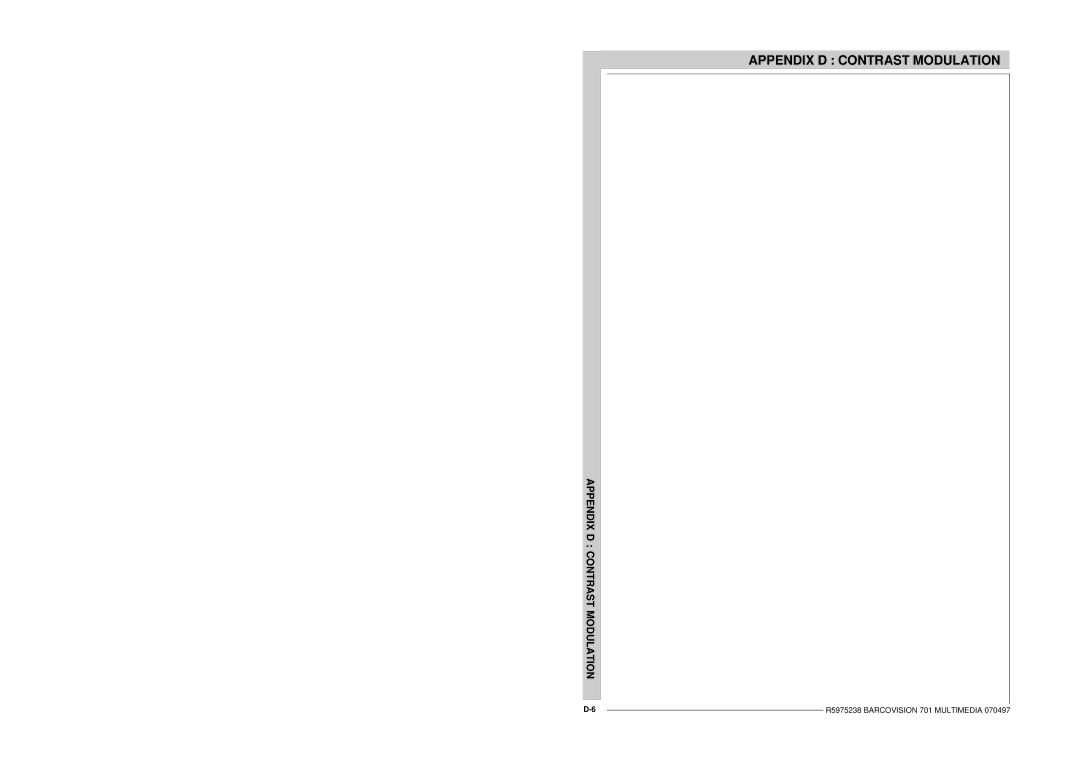 Barco R9000740 owner manual Appendix D Contrast Modulation 