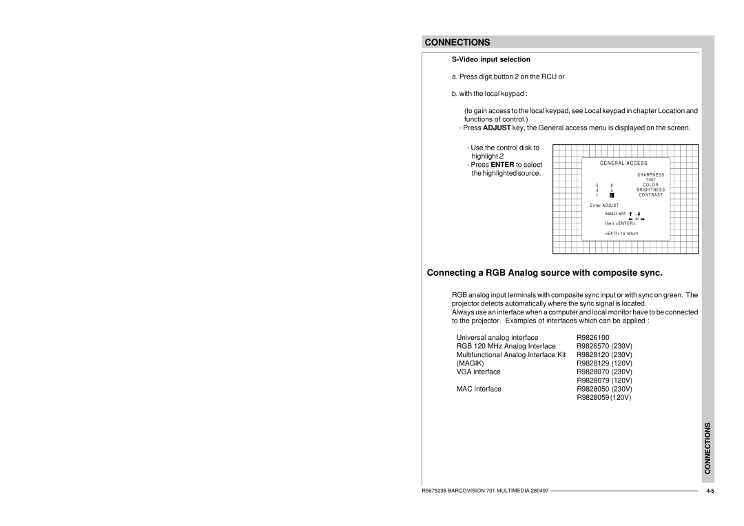 Barco R9000740 owner manual Connecting a RGB Analog source with composite sync, GE NER AL a CCE SS 