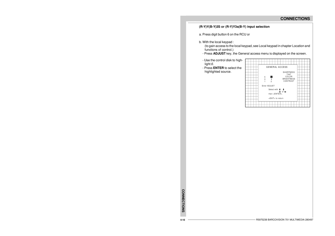 Barco R9000740 owner manual YYB-Y3S or R-YY3sB-Y input selection 