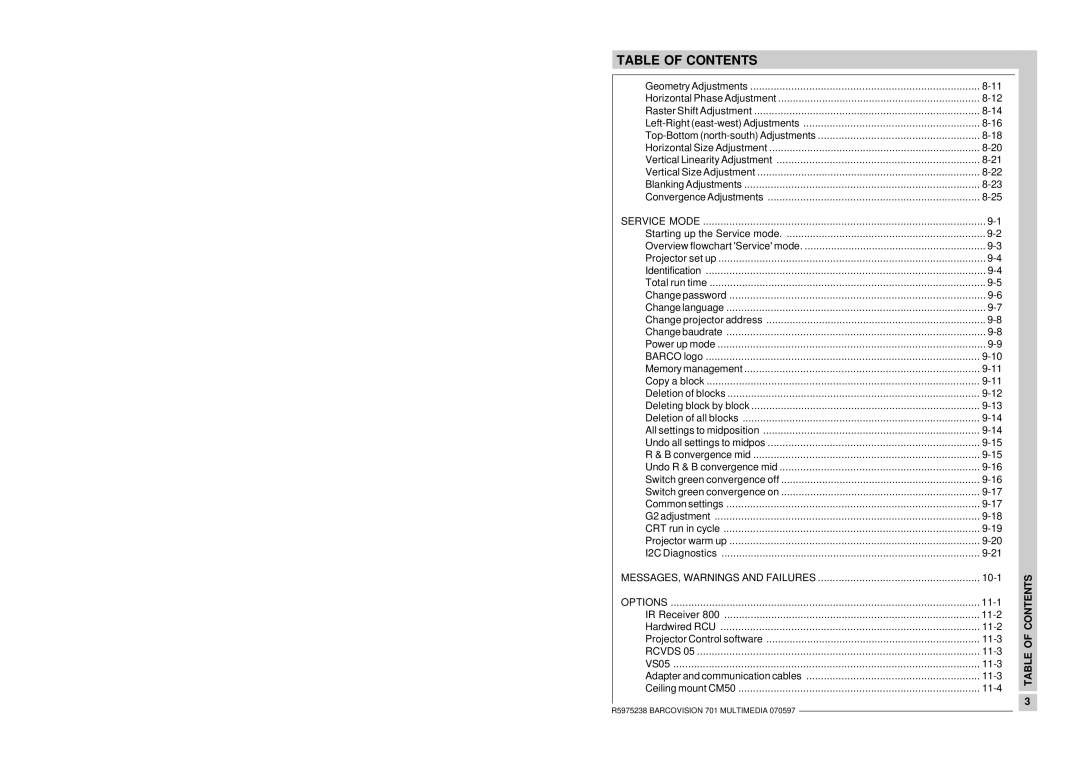 Barco R9000740 owner manual MESSAGES, Warnings and Failures 