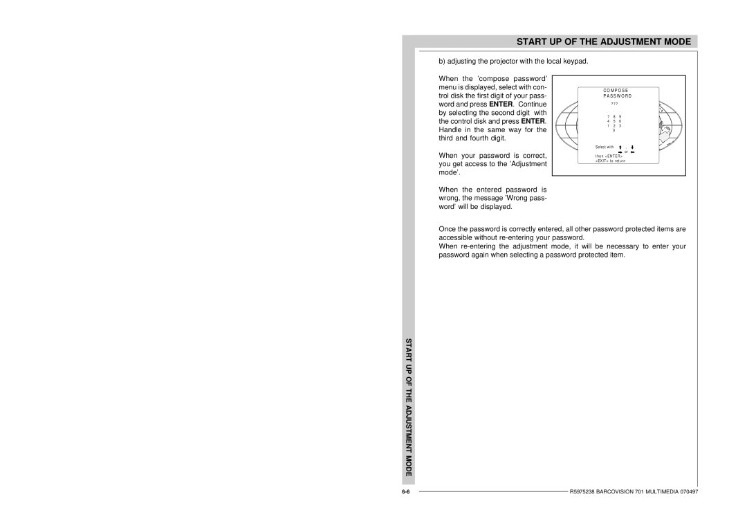 Barco R9000740 owner manual M P O S E, S S W O R D 