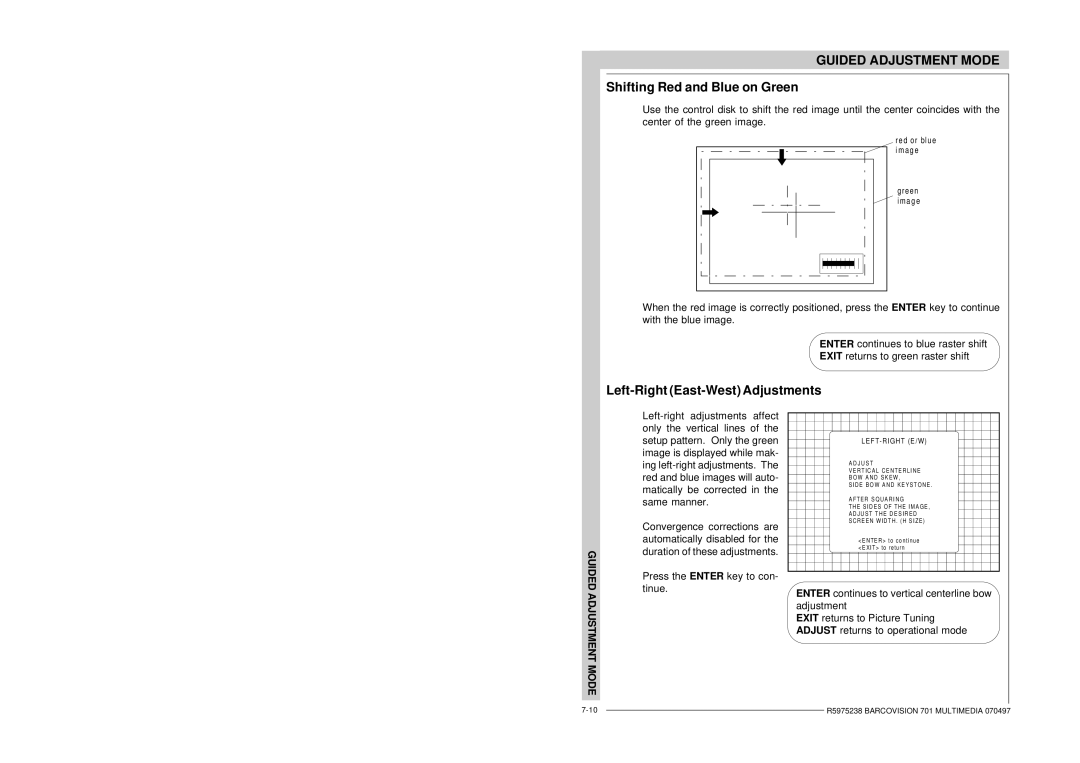 Barco R9000740 owner manual Shifting Red and Blue on Green, Left-Right East-West Adjustments, Eft-Right E/W 