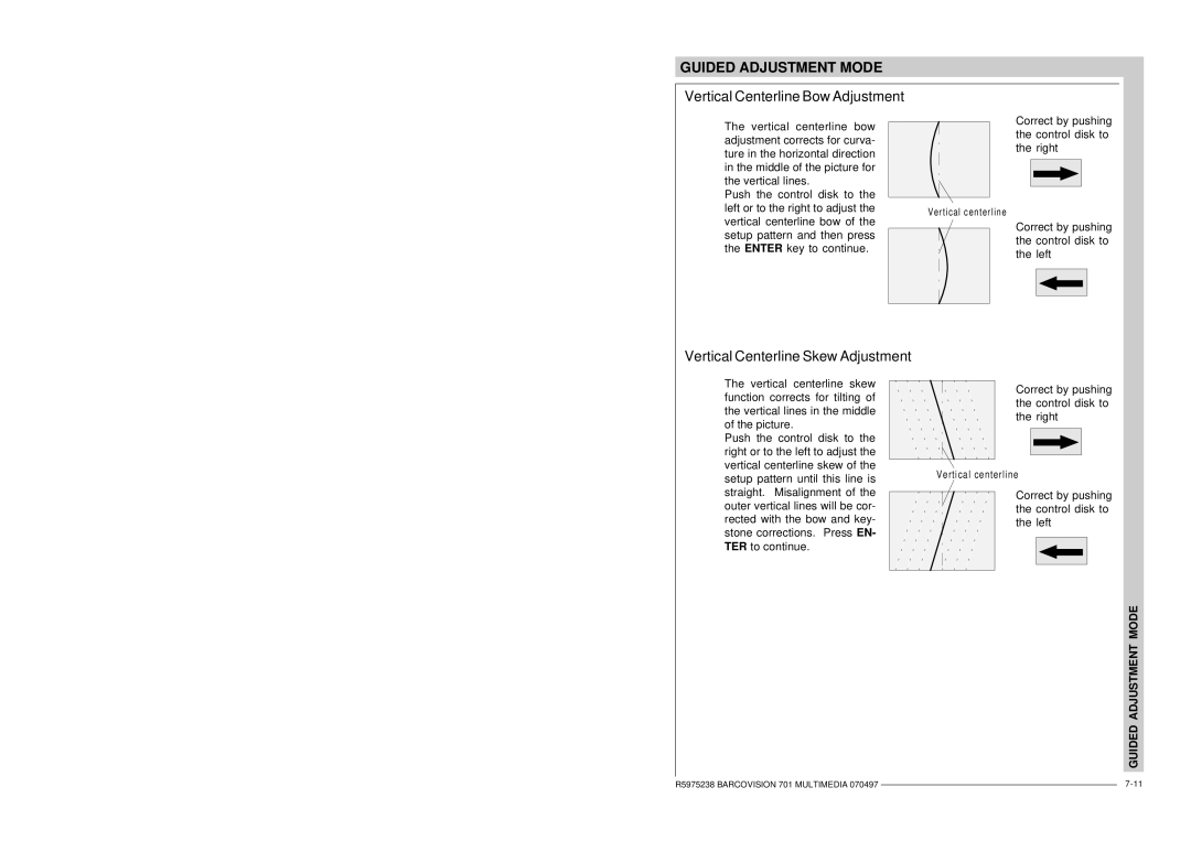 Barco R9000740 owner manual Vertical Centerline Bow Adjustment, Vertical Centerline Skew Adjustment 