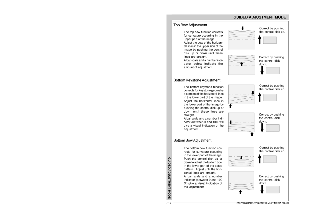 Barco R9000740 owner manual Top Bow Adjustment, Bottom Keystone Adjustment, Bottom Bow Adjustment 