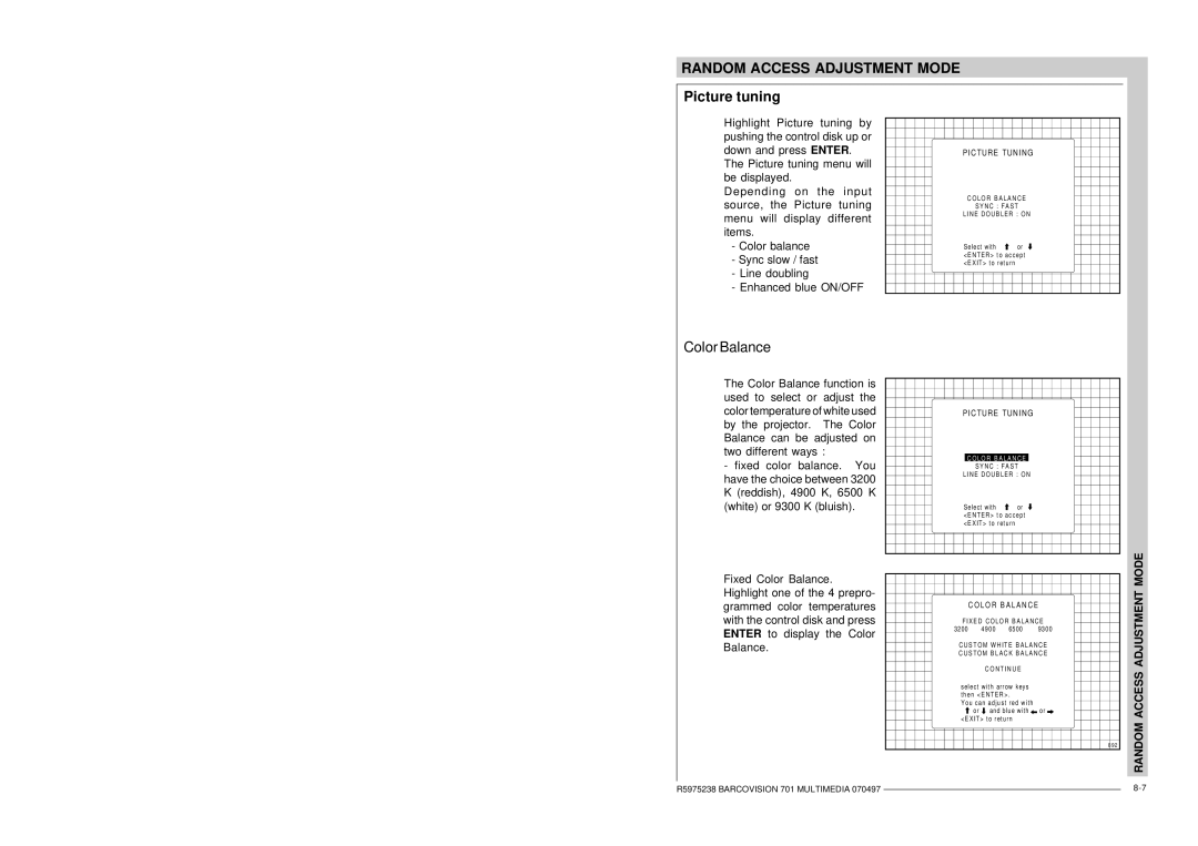 Barco R9000740 owner manual Mode, Random Access Adjustment 