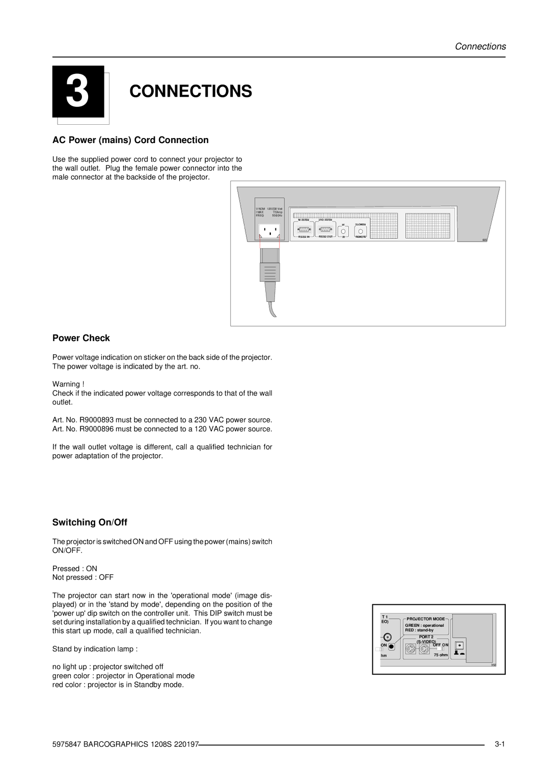 Barco R9000896, R9000893 owner manual Connections, AC Power mains Cord Connection, Power Check, Switching On/Off 