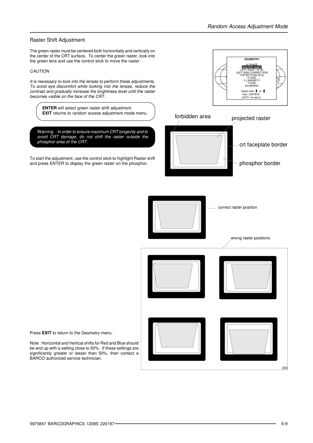 Barco R9000896, R9000893 owner manual Raster Shift Adjustment, Projected raster, Crt faceplate border 