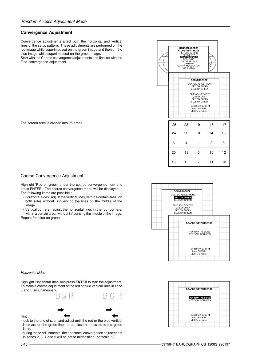 Barco R9000893, R9000896 owner manual Coarse Convergence Adjustment, Horizontal Sides 