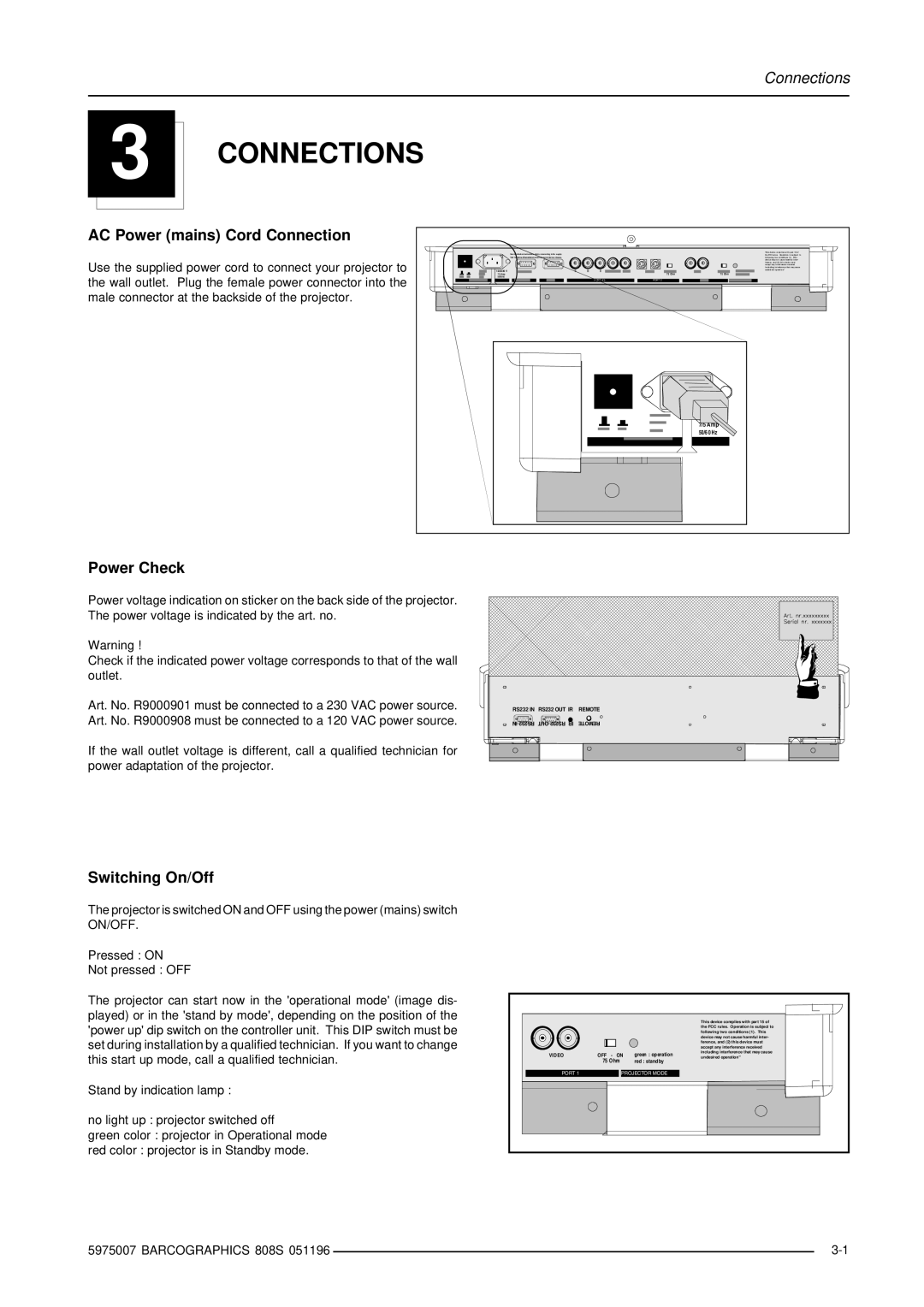 Barco R9000908, R9000901 owner manual Connections, AC Power mains Cord Connection, Power Check, Switching On/Off 