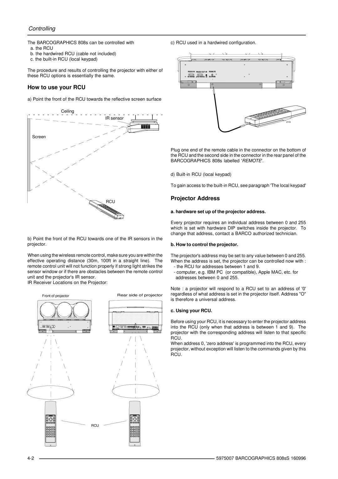 Barco R9000901, R9000908 How to use your RCU, Projector Address, Hardware set up of the projector address, Using your RCU 