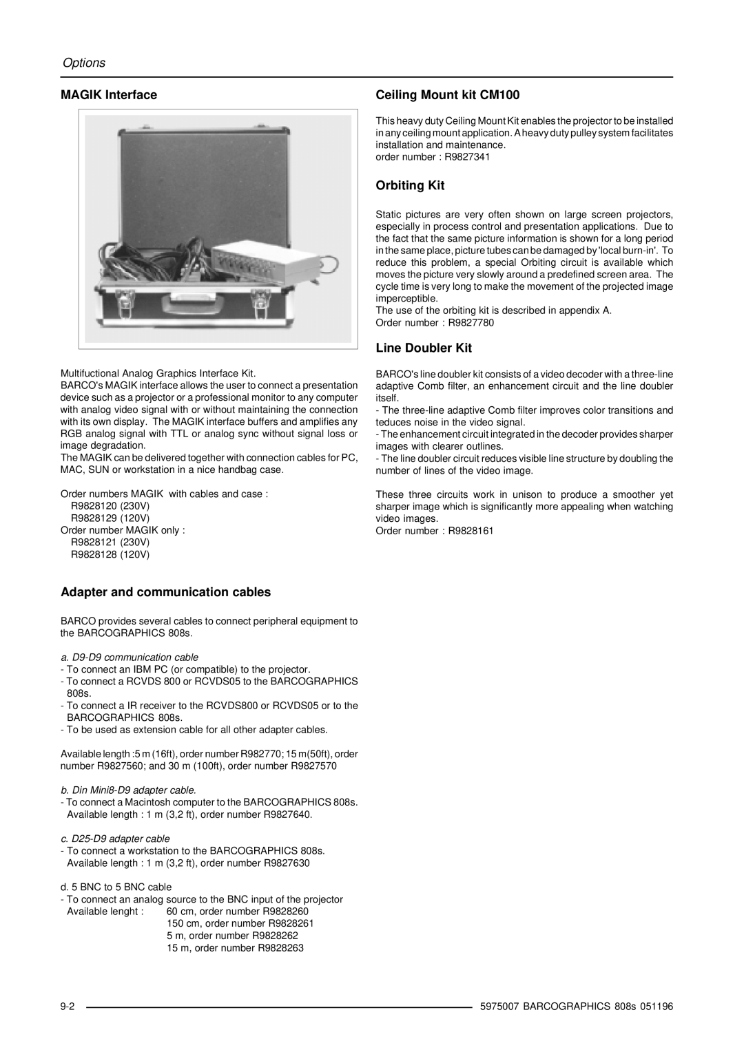 Barco R9000901 Magik Interface Ceiling Mount kit CM100, Orbiting Kit, Line Doubler Kit, Adapter and communication cables 