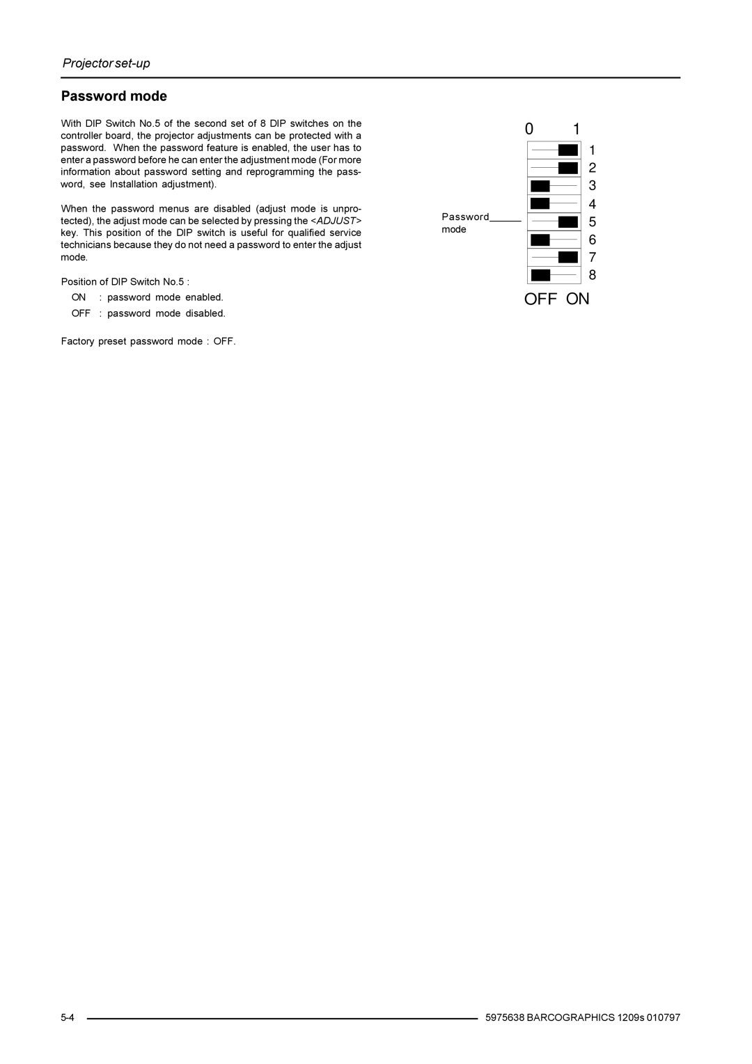 Barco R9000972, R9000977 installation manual Password mode 