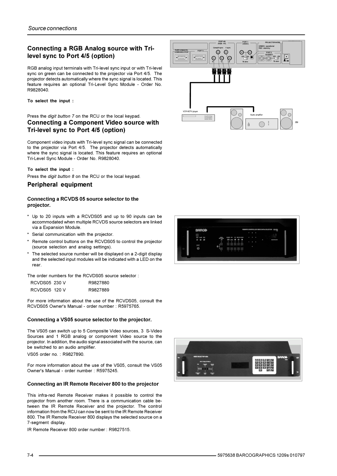 Barco R9000972, R9000977 Peripheral equipment, Connecting a Rcvds 05 source selector to the projector, RCVDS05 