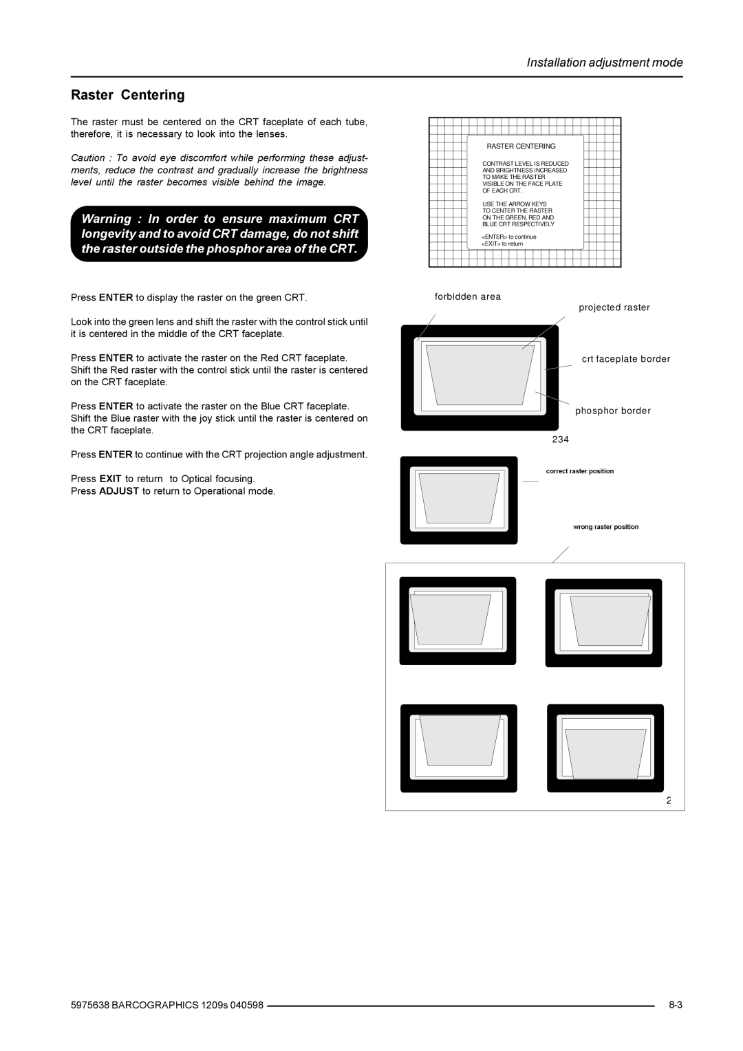 Barco R9000977, R9000972 installation manual Zurqjudvwhusrvlwlrq, Raster Centering 