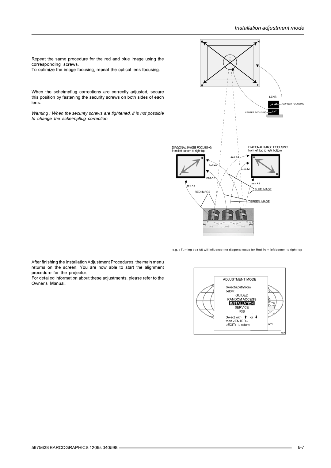 Barco R9000977, R9000972 installation manual Erow$, Lens 