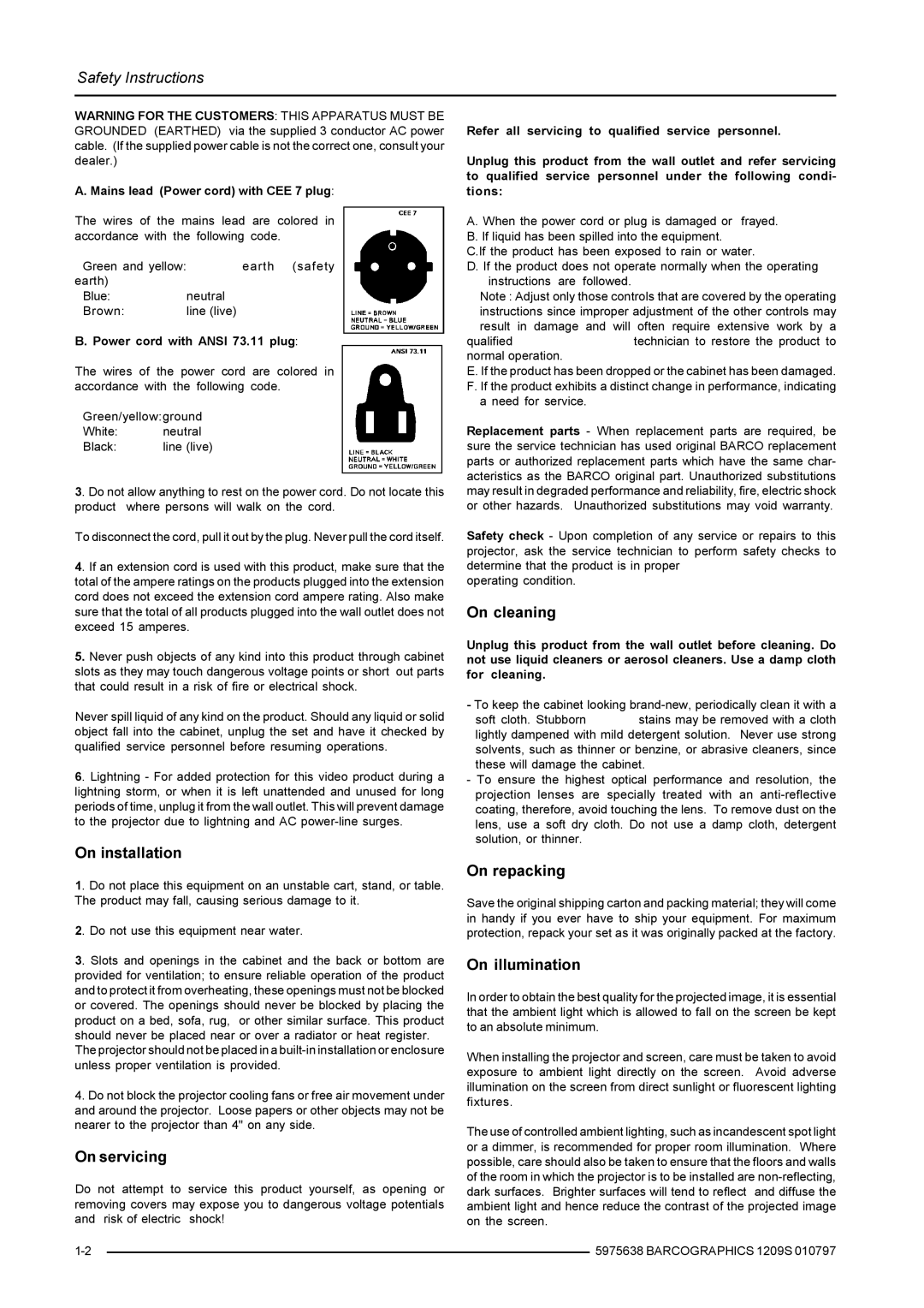 Barco R9000972, R9000977 installation manual On installation 