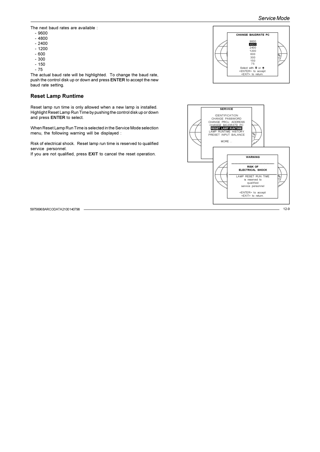 Barco R9001070 owner manual Reset Lamp Runtime 