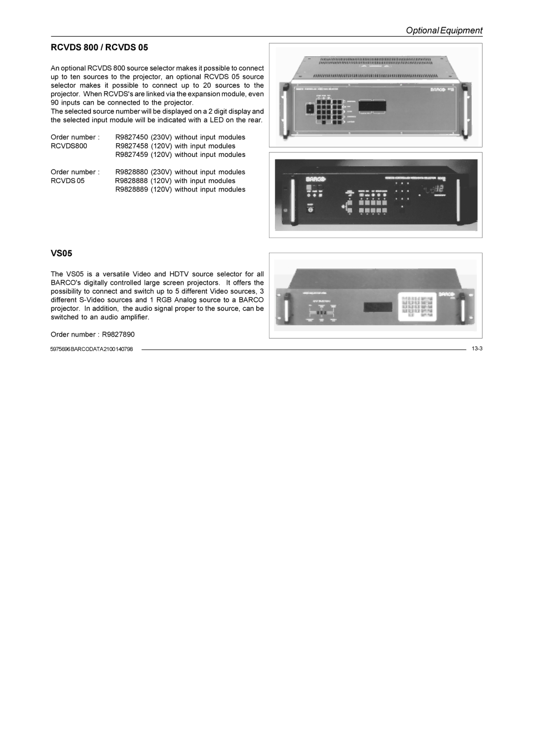 Barco R9001070 owner manual Rcvds 800 / Rcvds, VS05 