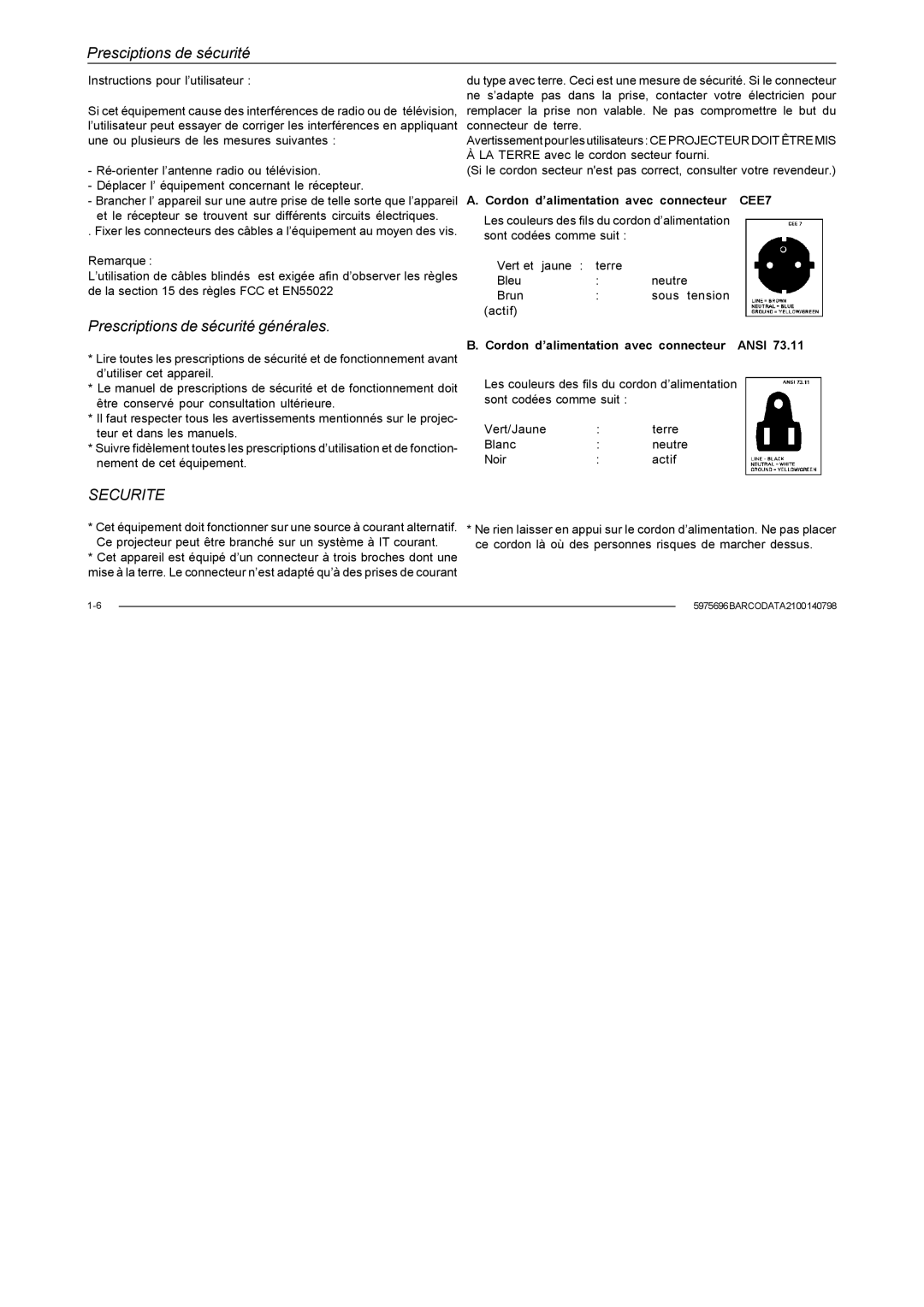 Barco R9001070 owner manual Prescriptions de sécurité générales, Securite 