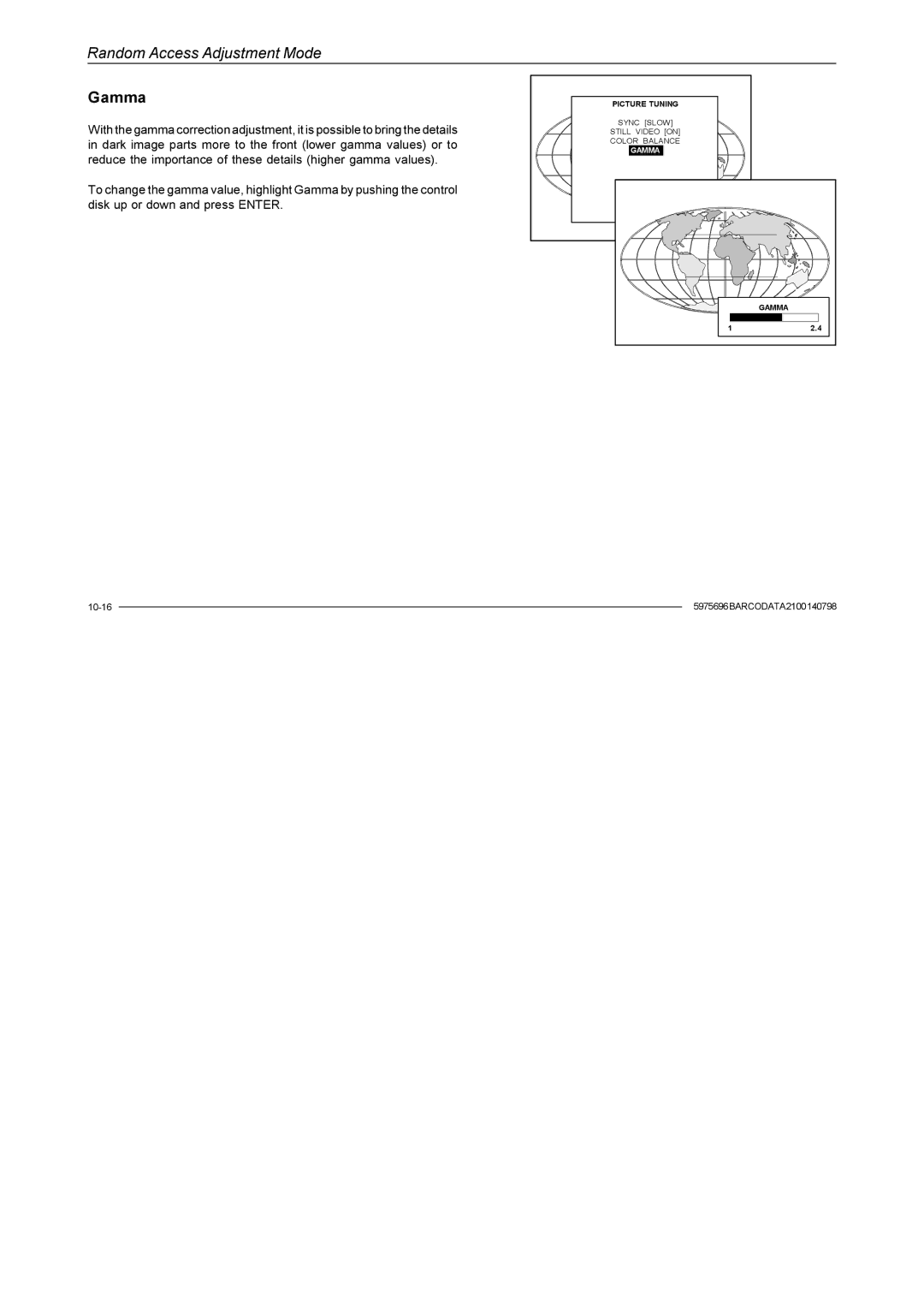 Barco R9001070 owner manual Gamma 